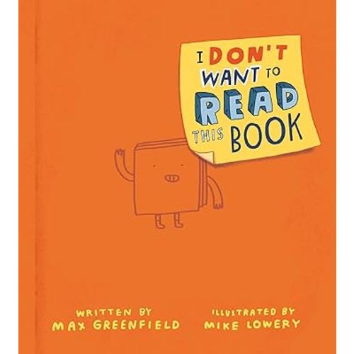 I Don't Want to Read This Book