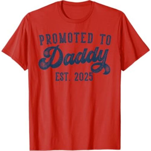 Promoted to Daddy Est 2025 Dad to Be Gifts New Daddy T-Shirt