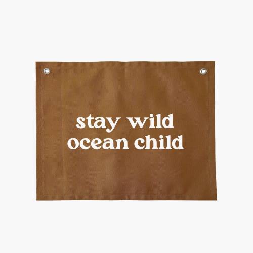 Stay Wild Ocean Child Beige Cotton Banner - Nursery Wall Art - Coastal Boy Room Decor - Surf Nursery Decor - Boho Surf Wall Art