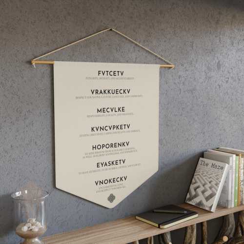 Muscogee Values wall pennant - Muscogee Creek Nation wall decor - Mvskoke Principles