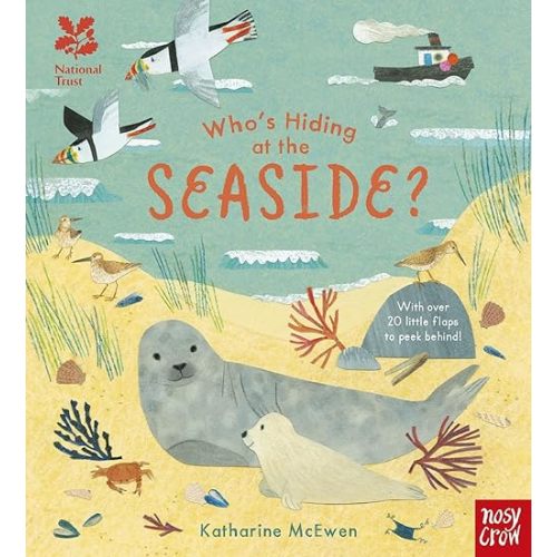 National Trust: Who's Hiding at the Seaside? (Who's Hiding Here?) Board book – March 7, 2019