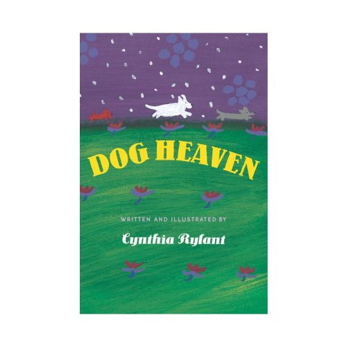 Dog Heaven (school And Library) (cynthia Rylant)