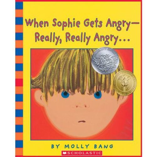 When Sophie Gets Angry - Really, Really Angry... - by Molly Bang (Mixed Media Product)