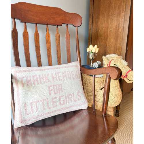 Thank Heaven For Little Girls Hooked Throw Pillow