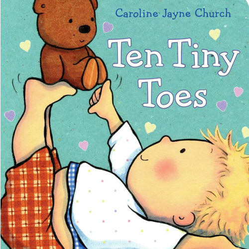 Ten Tiny Toes (Caroline Jayne Church)