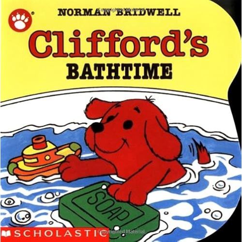 Clifford's Bathtime (Clifford the Small Red Puppy) Board book – Illustrated, September 1, 1991