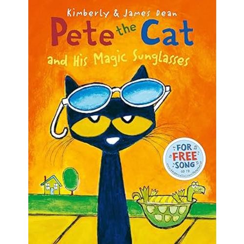 Pete the Cat and His Magic Sunglasses
