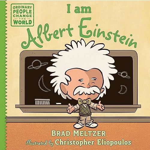 I am Albert Einstein (Ordinary People Change the World) Hardcover – Picture Book, September 16, 2014