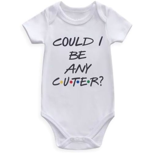 could i be any cuter baby clothes funny friends Baby Outfits Girl Boy white