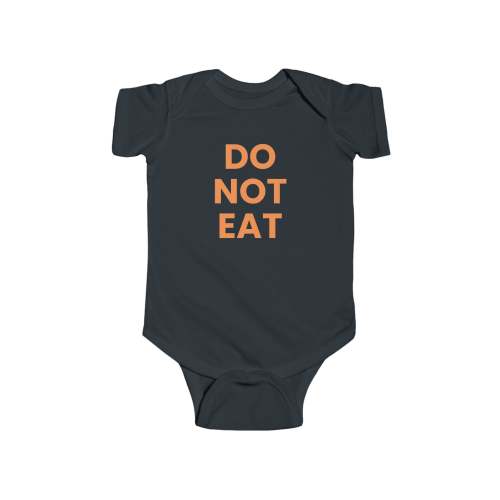 "Do Not Eat" Onesie