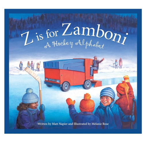 Z is for Zamboni: A Hockey Alphabet (Sports Alphabet)