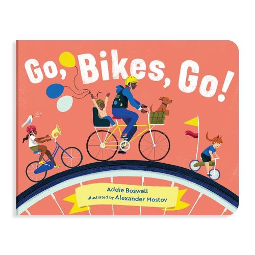Go, Bikes, Go!: Bike books for toddlers 1-3 (Transportation Board Books for Toddlers)