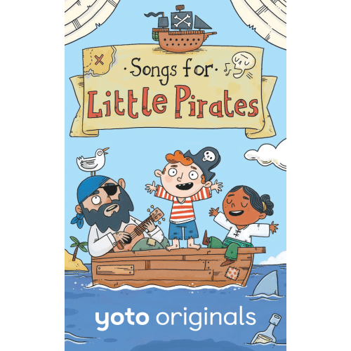 Songs for Little Pirates | Yoto