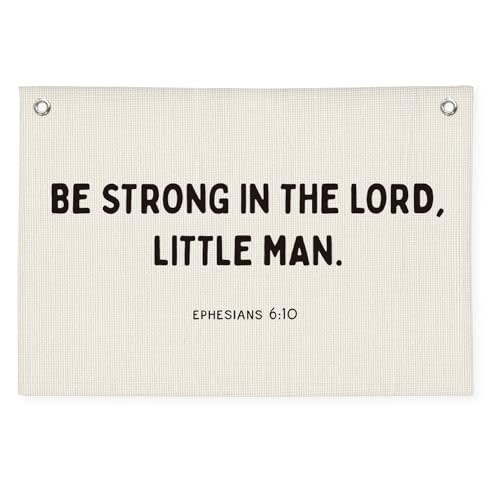 Wheatwin Christian Nursery Wall Art - Ephesians 6:10 Scripture Linen Banner Be Strong in the Lord Little Man - Bible Decor for Boys Bedroom, Playroom & Church Classroom 20x30 Inch