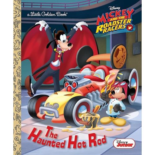 The Haunted Hot Rod (Disney Junior: Mickey and the Roadster Racers) (Little Golden Book) Hardcover – Picture Book, July 31, 2018