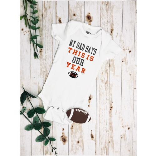 This Is OUR Year Cleveland Browns Baby and/or Toddler Bodysuit
