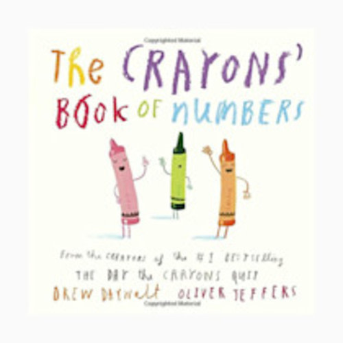The Crayons' Book of Numbers (My First Crayons)
