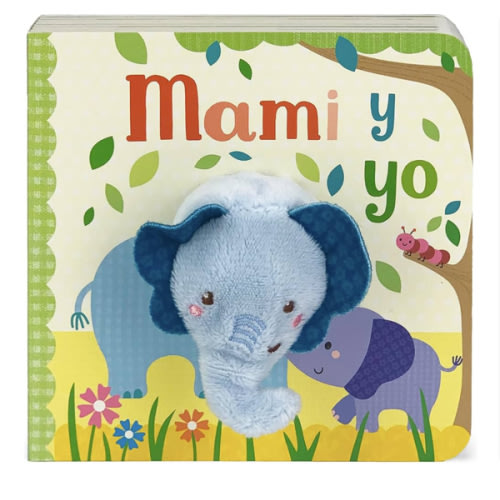 Mami y Yo - Mommy And Me Finger Puppet Board Book, Spanish Edition (en español), Ages 1-4
