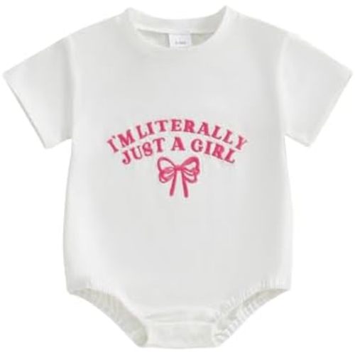 Newborn Baby Girl Outfit I'm Literally Just A Girl Bow Embroidery T Shirt Bubble Romper Infant Cute Summer Outfit