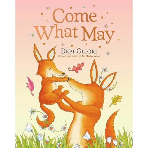 Come What May