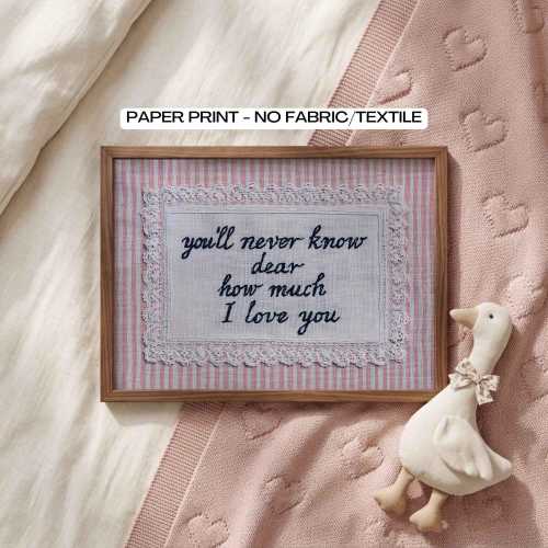 Vintage Nursery Quote Print, Pink Striped Embroidery Wall Art, You'll Never Know Dear Baby Girl Room Decor, Antique Lace Print, New Mom Gift