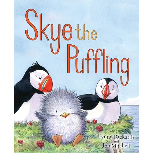 Skye the Puffling: A Wee Puffin Board Book (Wee Kelpies)