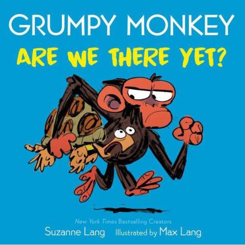 Grumpy Monkey Are We There Yet? - (Grumpy Monkey Board Books) by Suzanne Lang (Board Book)