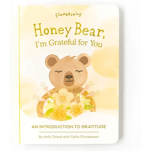 Honey Bear I'm Grateful for you: An Introduction to Gratitude | Promotes Gratitude | Social Emotional Tools for Ages 0+