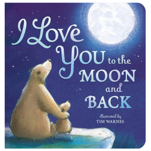 I Love You to the Moon and Back