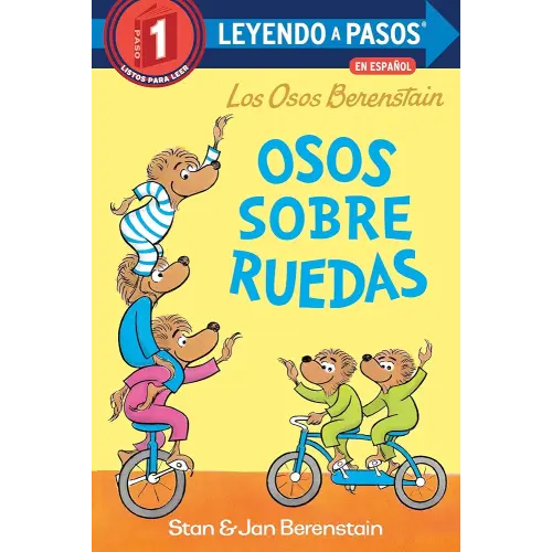 Osos sobre ruedas (Bears on Wheels Spanish Edition)(Berenstain Bears) (LEYENDO A PASOS (Step into Reading))