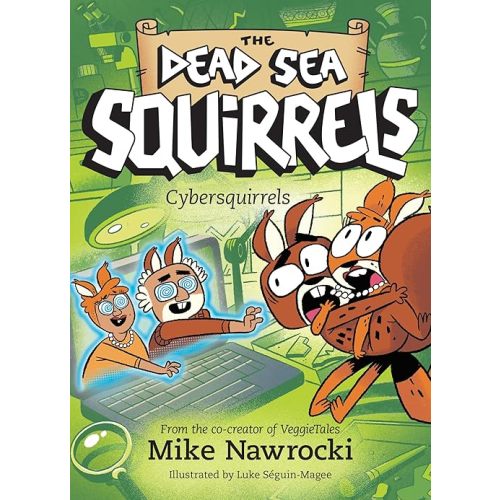 Cybersquirrels (The Dead Sea Squirrels) Paperback – April 7, 2026