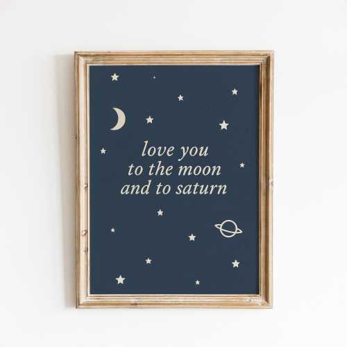 Love You to Saturn Poster – Cosmic Lyric Wall Art