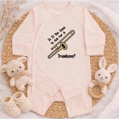 Is It Too Soon To Ask For A Trombone Embroidered Baby Bodysuit, Music Baby Outfit, Band Baby Gift