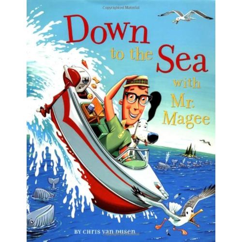 Down to the Sea with Mr. Magee (Hardcover)
