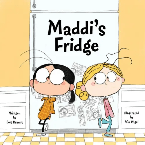 Maddi's Fridge a book by Lois Brandt and Vin Vogel - Bookshop.org US