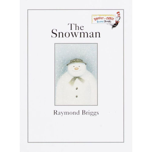 The Snowman: A Classic Children's Book by Raymond Briggs, Board Book | Barnes & Noble®