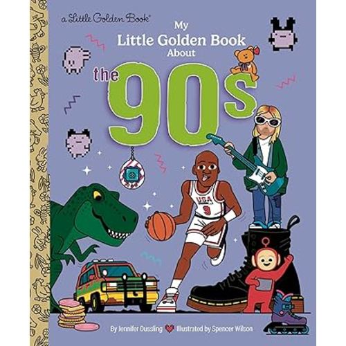 My Little Golden Book About the '90s