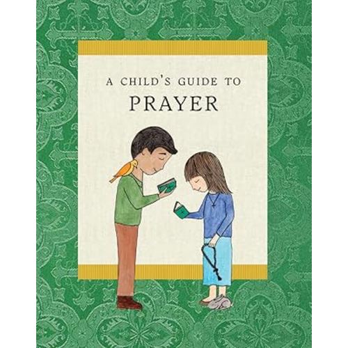 A Child's Guide to Prayer