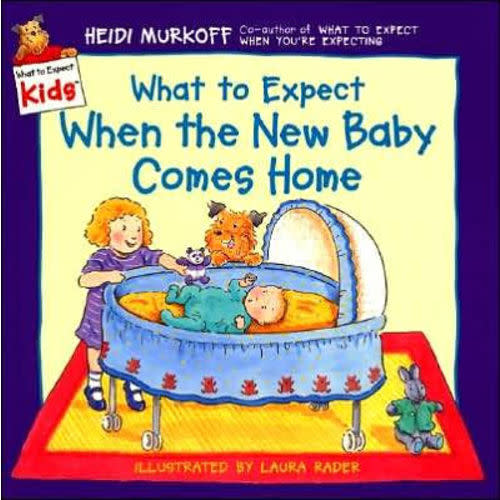 What to Expect When the New Baby Comes... book by Heidi Murkoff