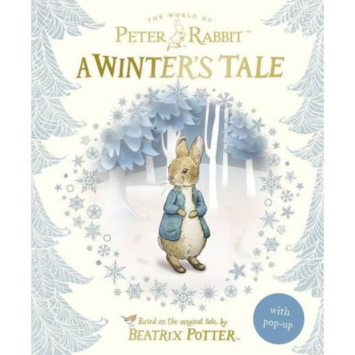 A Winter's Tale - (Peter Rabbit) by Beatrix Potter (Hardcover)