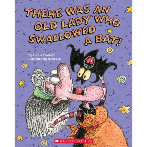 There Was an Old Lady Who Swallowed a Bat - by Lucille Colandro (Paperback)