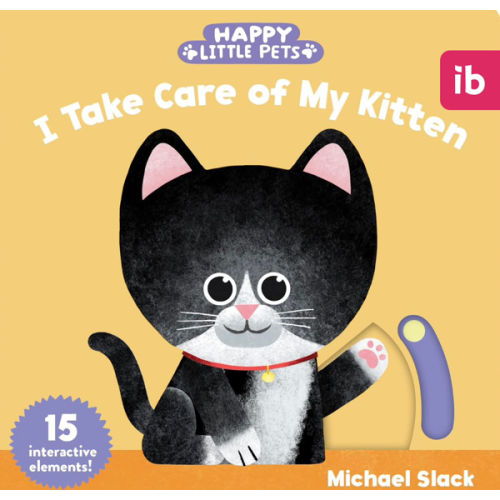 Happy Little Pets: I Take Care of My Kitten