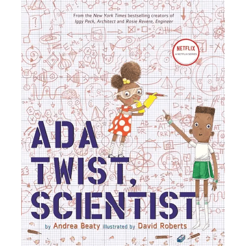 Ada Twist, Scientist: A Picture Book (The Questioneers)