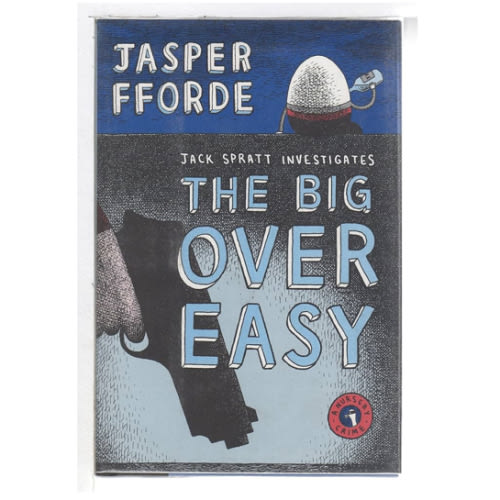 The Big Over Easy: A Nursery Crime