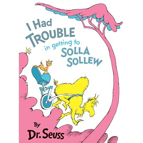 I Had Trouble in Getting to Solla Sollew
