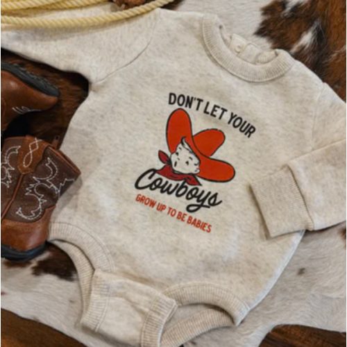 Don’t Let Your Cowboys Grow Up to be Babies Onsie