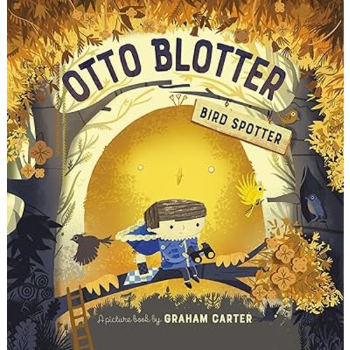 Otto Blotter, Bird Spotter