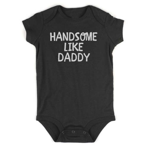 Handsome LIke Daddy Baby Bodysuit One Piece by Kids Streetwear