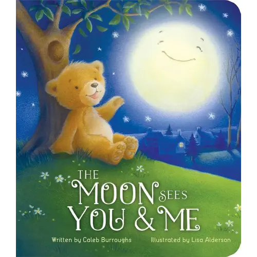 The Moon Sees You & Me: Children's Board Book