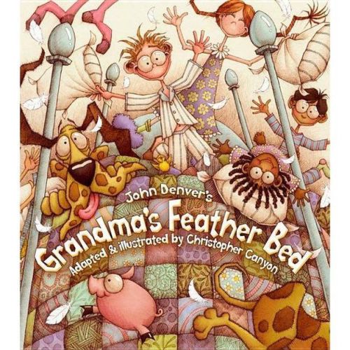 Grandma's Feather Bed - (Sharing Nature with Children Books) by John Denver (Paperback)